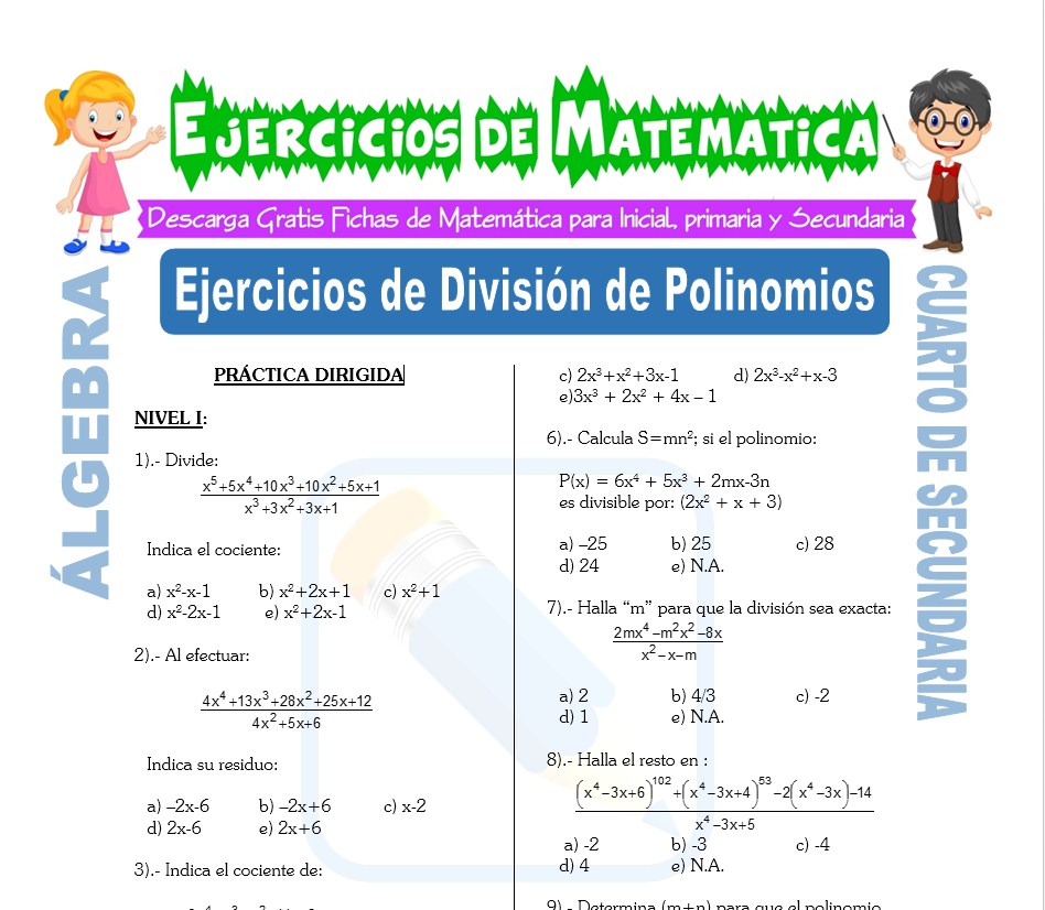 Ficha de Ejercicios de División de Polinomios para Estudiantes de Cuarto de Secundaria Ficha de Ejercicios de División de Polinomios para Estudiantes de Cuarto de Secundaria