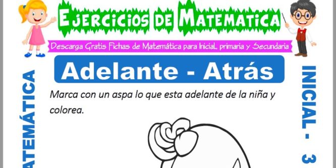Ficha de Ejercicios de Adelante y Atrás para Inicial de 3 Años