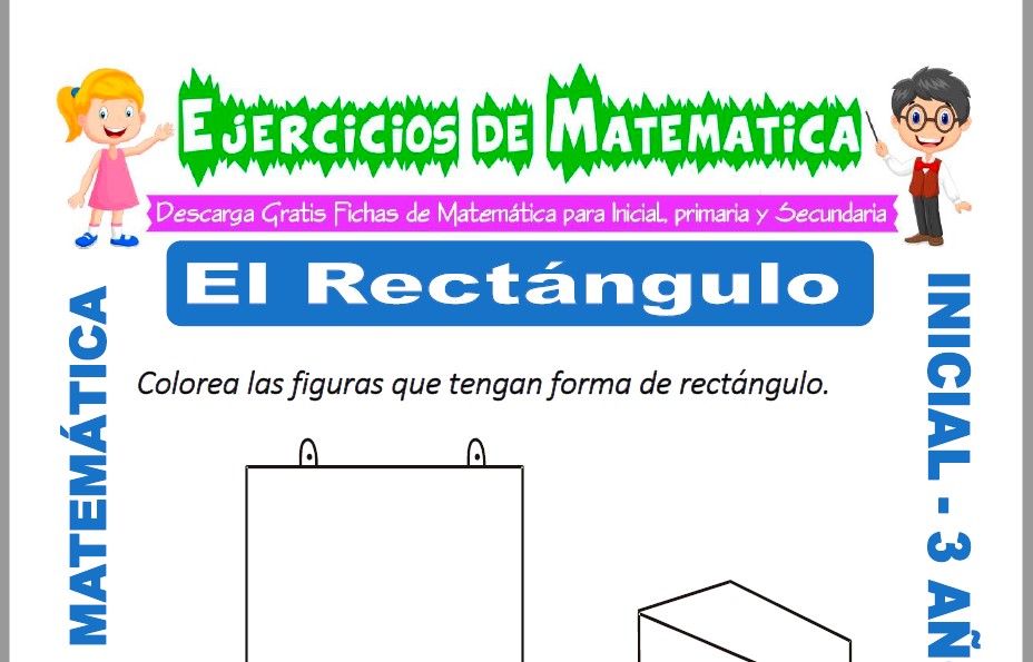 Ficha de Ejercicios de El Rectángulo para Inicial