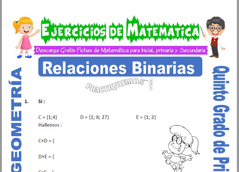Relaciones Binarias para Quinto de Primaria