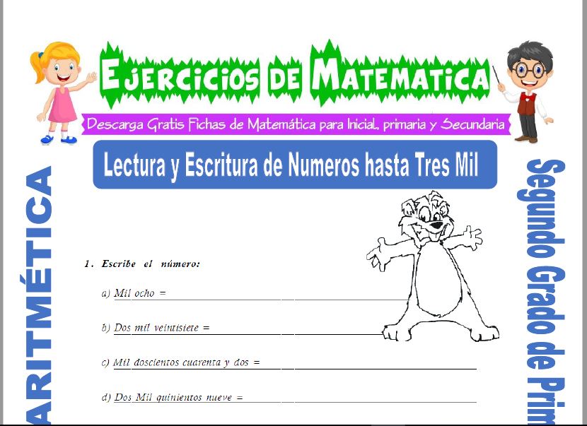 Lectura y Escritura de Numeros hasta Tres Mil para Segundo de Primaria