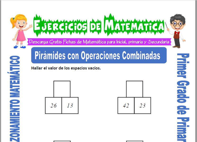 Piramides con Operaciones Combinadas para Primero de Primaria