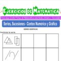 Ejercicios de Series, Sucesiones y Conteo Numérico y Gráfico para Primero de Primaria