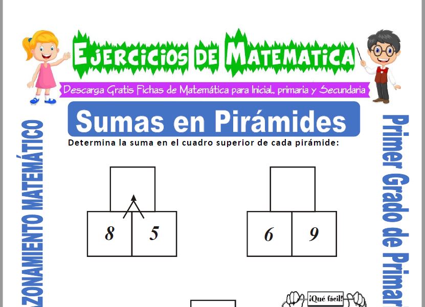 Sumas en Piramides para Primero de Primaria